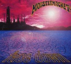Monster Magnet : Face Down